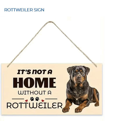 ITS NOT A HOME WITHOUT A ROTTWEILER (WAS £2 - NOW £1.50)