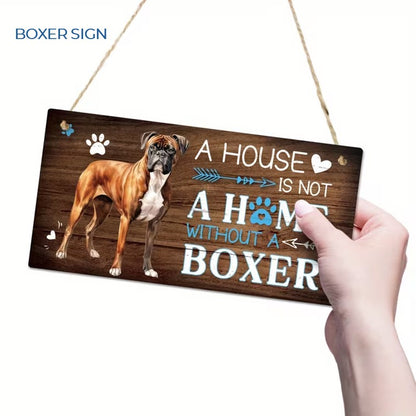 ITS NOT A HOME WITHOUT A BOXER (WAS £2 - NOW £1.50)